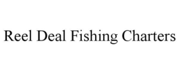 REEL DEAL FISHING CHARTERS trademark