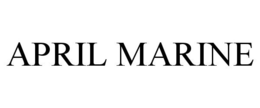 APRIL MARINE trademark