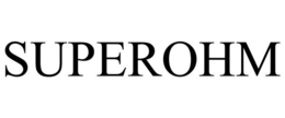 SUPEROHM trademark