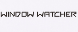 WINDOW WATCHER trademark