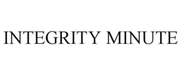 INTEGRITY MINUTE trademark
