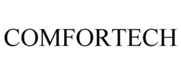 COMFORTECH trademark
