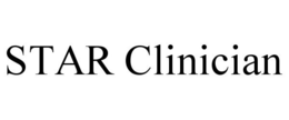 STAR CLINICIAN trademark