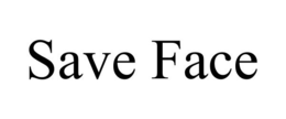 SAVE FACE trademark