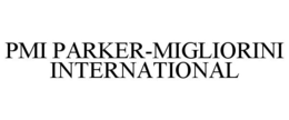 PMI PARKER-MIGLIORINI INTERNATIONAL trademark