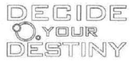 DECIDE YOUR DESTINY trademark