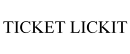 TICKET LICKIT trademark