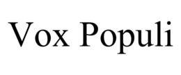 VOX POPULI trademark
