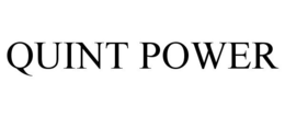 QUINT POWER trademark