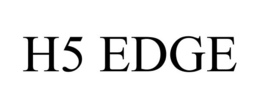 H5 EDGE trademark