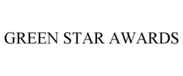 GREEN STAR AWARDS trademark