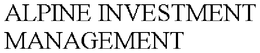 ALPINE INVESTMENT MANAGEMENT trademark