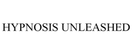 HYPNOSIS UNLEASHED trademark