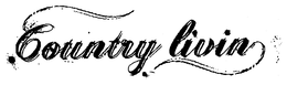 COUNTRY LIVIN trademark