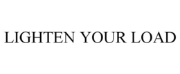 LIGHTEN YOUR LOAD trademark