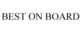 BEST ON BOARD trademark