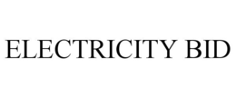 ELECTRICITY BID trademark