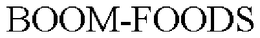 BOOM-FOODS trademark
