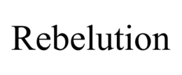 REBELUTION trademark