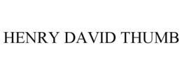 HENRY DAVID THUMB trademark
