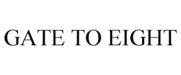 GATE TO EIGHT trademark