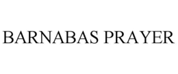 BARNABAS PRAYER trademark
