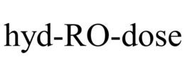 HYD-RO-DOSE trademark