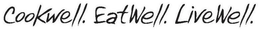 COOKWELL. EATWELL. LIVEWELL. trademark