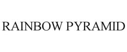 RAINBOW PYRAMID trademark