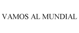 VAMOS AL MUNDIAL trademark