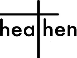 HEATHEN trademark