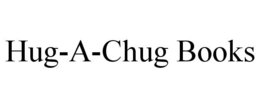 HUG-A-CHUG BOOKS trademark