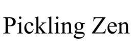 PICKLING ZEN trademark