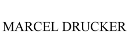 MARCEL DRUCKER trademark