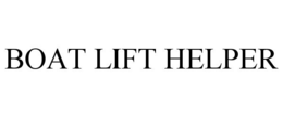 BOAT LIFT HELPER trademark