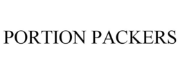 PORTION PACKERS trademark