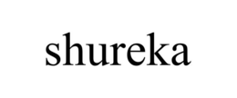 SHUREKA trademark