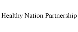 HEALTHY NATION PARTNERSHIP trademark