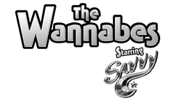 THE WANNABES STARRING SAVVY trademark