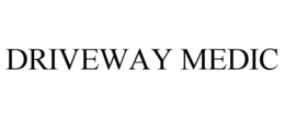 DRIVEWAY MEDIC trademark