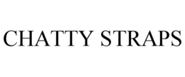 CHATTY STRAPS trademark