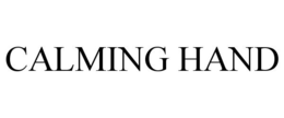 CALMING HAND trademark
