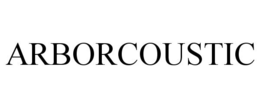 ARBORCOUSTIC trademark