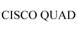 CISCO QUAD trademark