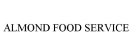 ALMOND FOOD SERVICE trademark
