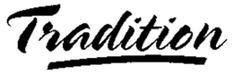 TRADITION trademark
