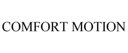 COMFORT MOTION trademark