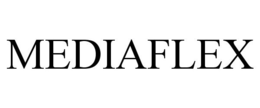 MEDIAFLEX trademark