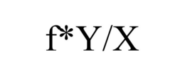 F*Y/X trademark