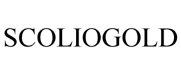 SCOLIOGOLD trademark